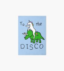 To The Disco (Unicorn Riding Triceratops) Art Board