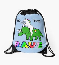 To The Rave! (Unicorn Riding Triceratops) Drawstring Bag