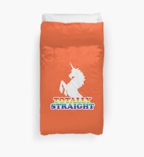Totally Straight Duvet Cover