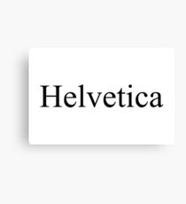 Helvetica Canvas Print