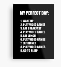 MY PERFECT DAY Metal Print