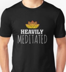 Heavily Meditated - Yoga Zen Lotus Flower Unisex T-Shirt
