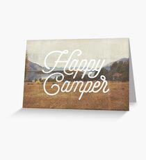 HAPPY CAMPER Greeting Card