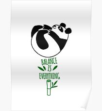 Balance Is Everything! Tumbling panda. Poster