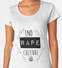 End Rape Culture (With Quotes) Women's Premium T-Shirt