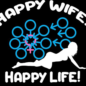 "Swinger Happy Wife equals Happy Life! Happy Wife Gangbang! For dark