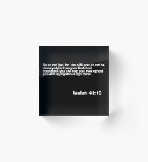 Isaiah 41:10 (Black) Acrylic Block