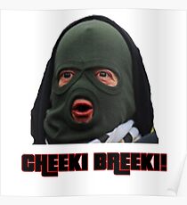 Cheeki Breeki: Posters | Redbubble