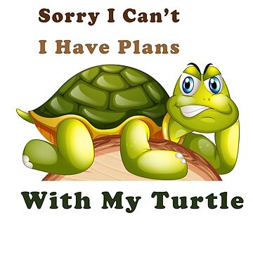 Womens Cool Sorry I Have Plans With My Turtle | Funny Tortoise Gift V-Neck  T-Shirt