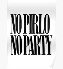 No Pirlo No Party Poster