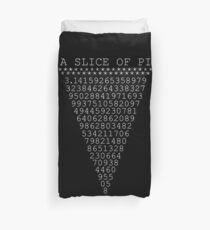 A Slice of Pi Duvet Cover