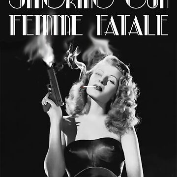 Artwork thumbnail, Smoking Gun Femme Fatale by ayemagine