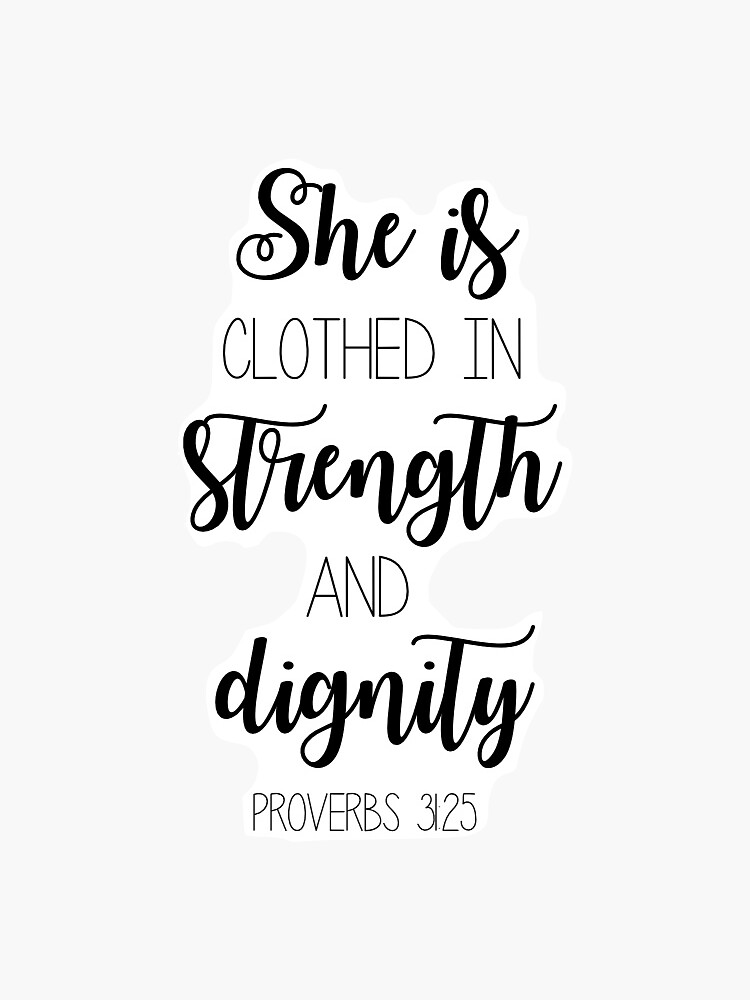 proverbs-31-25-sticker-by-chrelicas-redbubble