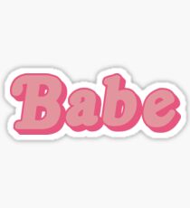 Babe: Stickers | Redbubble