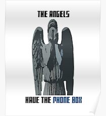 The Angels Have The Phone Box! Poster