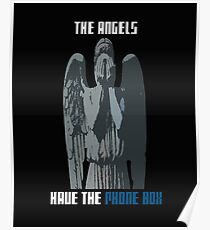 The Angels Have The Phone Box! Poster