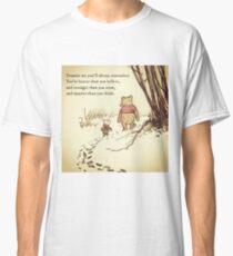 You Are BRAVE Classic T-Shirt