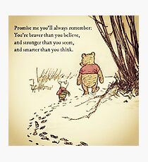You Are BRAVE Photographic Print