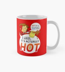I lied, it's actually HOT. Mug
