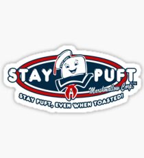 Stay Puft - Even When Toasted! Sticker
