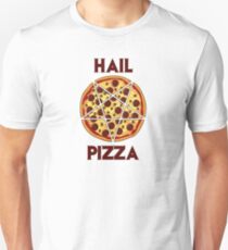 Hail Pizza Unisex T-Shirt