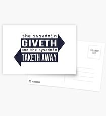 Sysadmin Giveth and Taketh Away Postcards