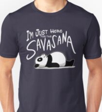Lazy Yoga Panda - here for the Savasana Unisex T-Shirt