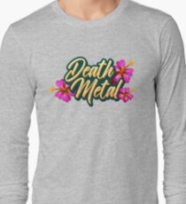 Death Metal Hawaii Long Sleeve T-Shirt