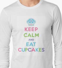 Keep Calm and Eat Cupcakes - pastel Long Sleeve T-Shirt