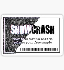Snow Crash - Free Sample Sticker