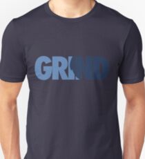 Grind Unisex T-Shirt