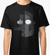Wise Choice is necessary Classic T-Shirt