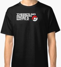 No Running Form A Battle Classic T-Shirt
