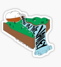 Down in the Valley Sticker