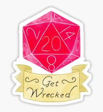 DND - Get Wrecked Sticker