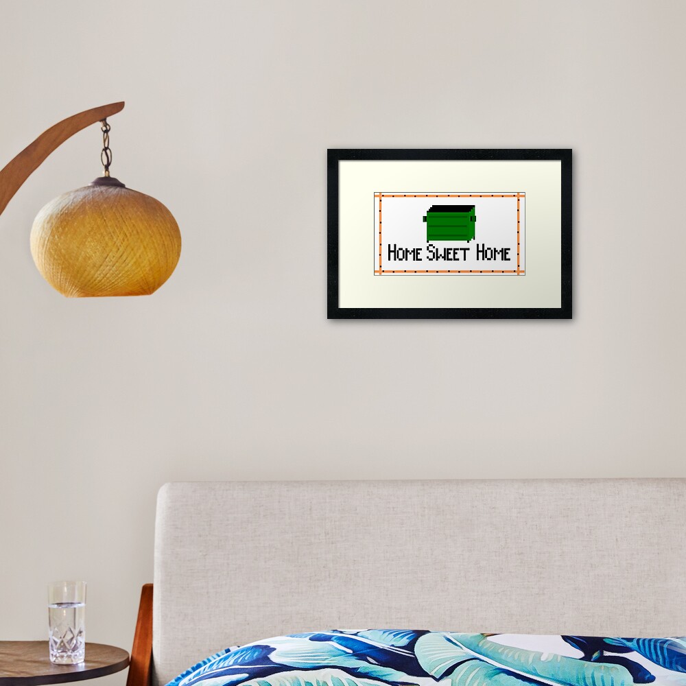 Home Sweet Dumpster Framed Art Print