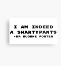 I am indeed a Smartypants Metal Print