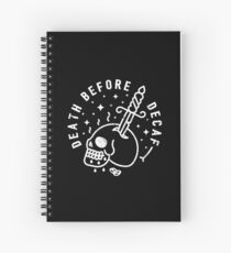 Death Before Decaf Spiral Notebook