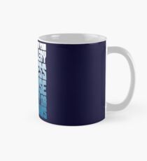 I have no time for your tomfoolery, silliness, nonsense, malarkey or shenanigans Mug