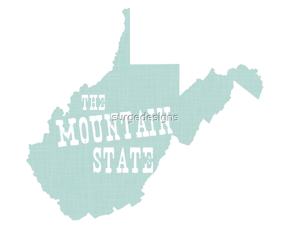 "West Virginia State Motto Slogan" by surgedesigns Redbubble