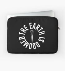 The Earth is Doomed Black & White Laptop Sleeve