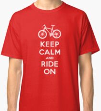 Keep Calm and Ride On mountain bike white fonts Classic T-Shirt