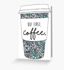 Floral Coffee Greeting Card