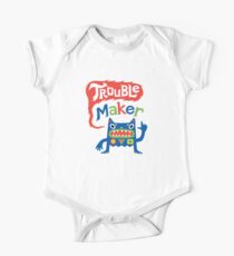 Trouble Maker One Piece - Short Sleeve