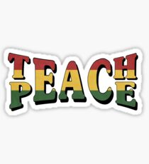 Teach Peace Cool Quote Hippie Rasta Weed Love Music Sticker