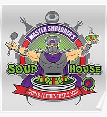 TMNT Master Shredder's Soup House Poster