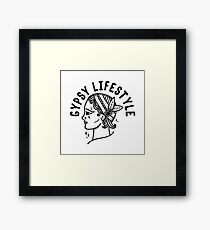 GYPSY LIFESTYLE Framed Print