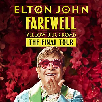 2022 Elton John Farewell Yellow Brick Road The Final Tour Dates T-Shirt –  Teepital – Everyday New Aesthetic Designs