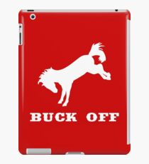 Buck Off iPad Case/Skin