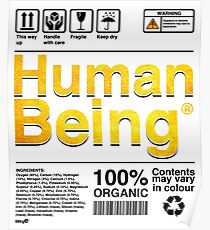 Human Being Science Ingredients tshirts Poster